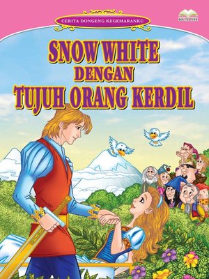 cover image of Snow White Dengan Tujuh Orang Kerdil